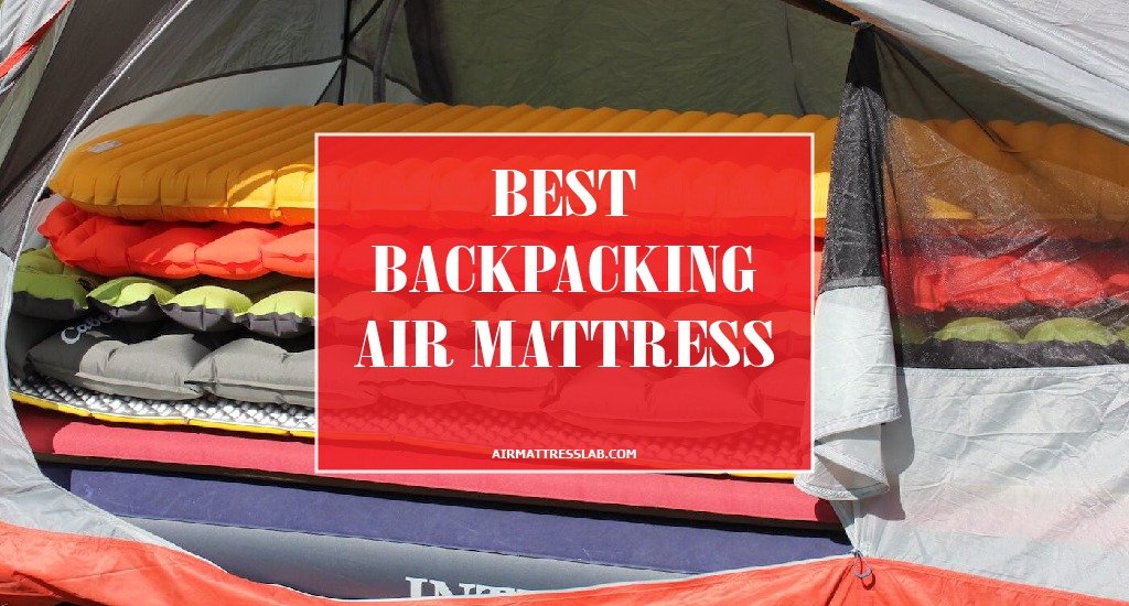 most durable backpacking air mattress