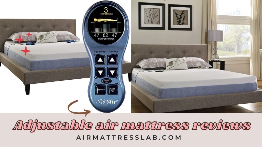 adjustable air mattress reviews 2024