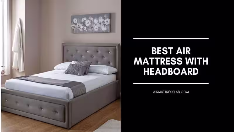 Best air mattress with headboard