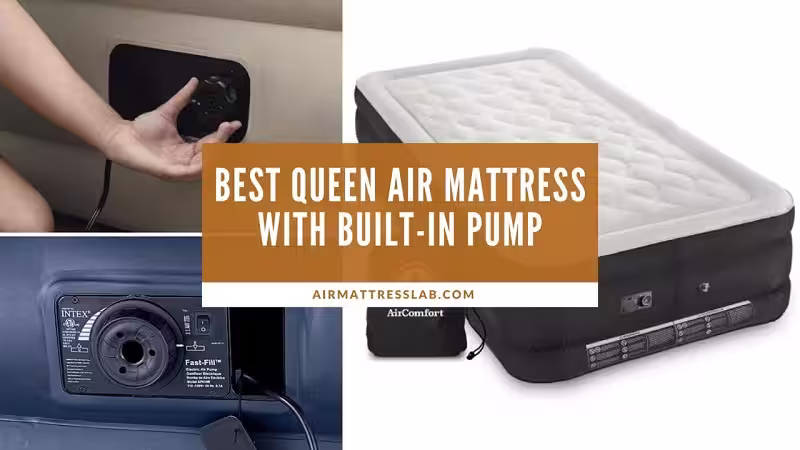 Best Queen Air Mattress with Built-in Pump